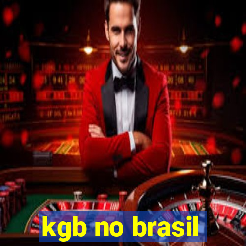 kgb no brasil